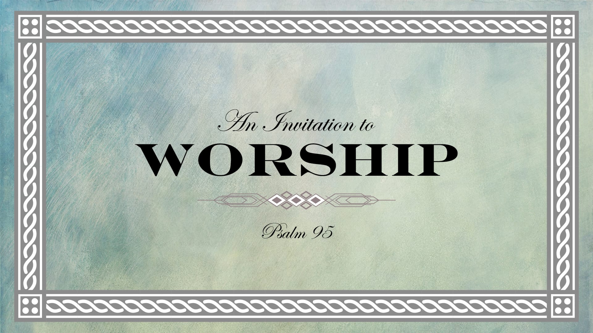 An Invitation to Worship - Grace Church of Tallahassee